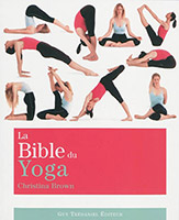 Débuter le Yoga seul avec la bible du Yoga