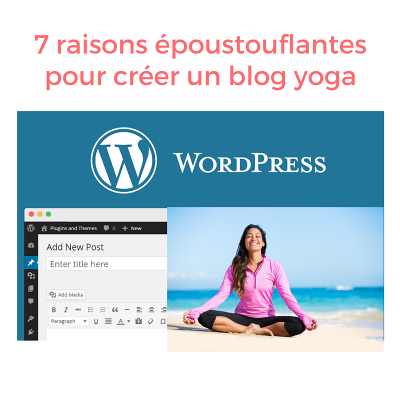 raisons-créer-blog-yoga