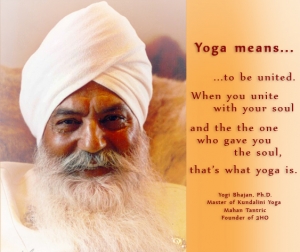 citation de yogi bhajan sur le kundalini yoga. Le yoga signifie l'unité